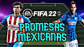 FIFA 22|  MEJORES JUGAORES JOVENES MEXICANOS |MODO CARRERA:TRUCOS Y TUTORIALES