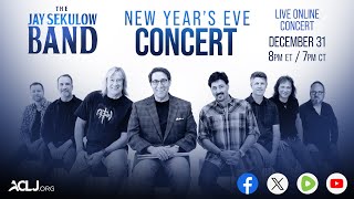 The Jay Sekulow Band New Year's Eve Concert