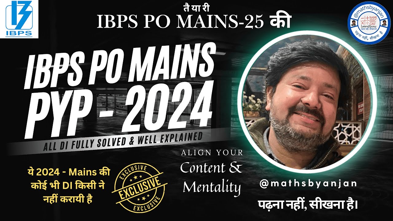 @mathsbyanjan | IBPS PO MAINS 2025 | PYP 2024 | MATHS DI | FULLY SOLVED ...