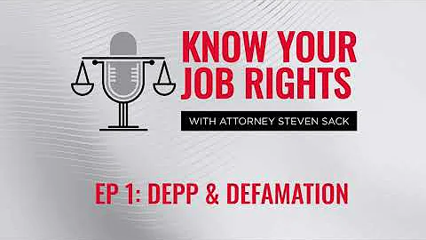 Know Your Job Rights w/ Attorney Steven Sack! Epis...
