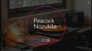 Peacock Nozukile