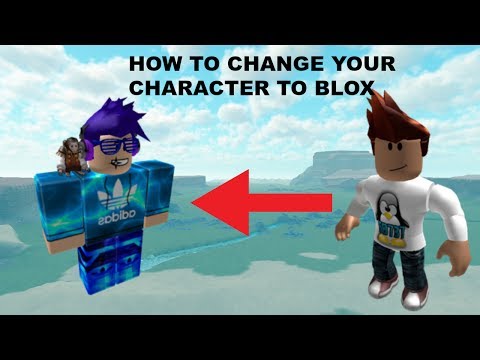 How to change your roblox character to blox!!