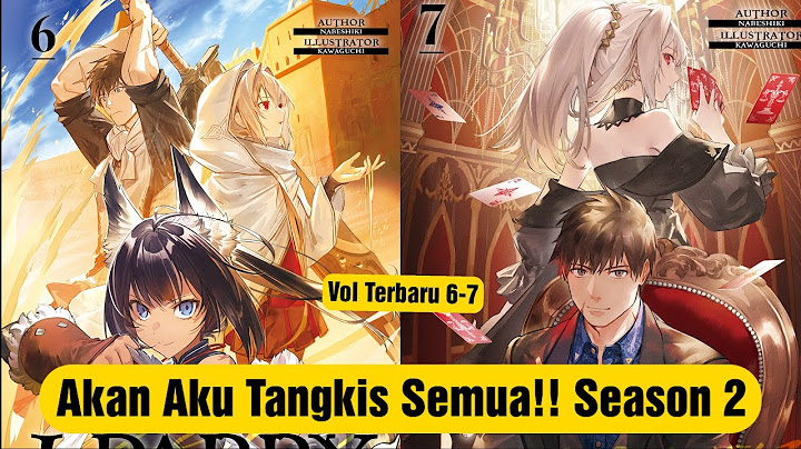 Akan Aku Tangkis Semua!! Season 2_ Pengin Jadi Petualang, Malah Dikira Orang Terkuat di Dunia