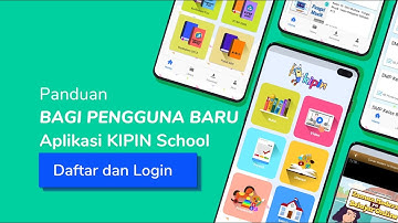 Cara Registrasi di Aplikasi Kipin School 4.0, App No 1 untuk Pendidikan di Indonesia