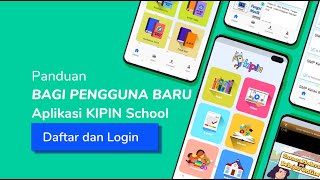 Cara Registrasi di Aplikasi Kipin School 4.0, App No 1 untuk Pendidikan di Indonesia screenshot 5