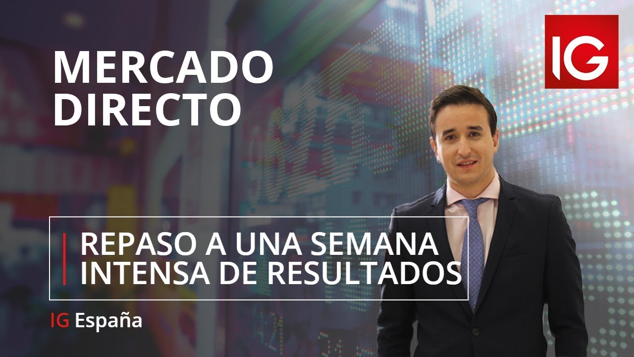 Repaso a una semana intensa de resultados trading screen