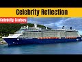 Celebrity Reflection Cruise Ship Review 2025 | Luxury Caribbean Cruises & Amenities