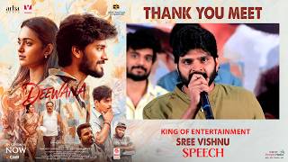 King of Entertainment Sree Vishnu Speech at Deewana Thank You Meet Event | Harshith | Shreyas Media