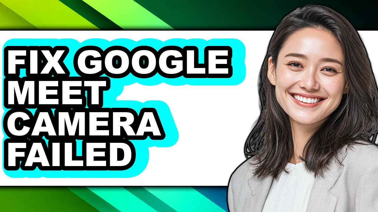 How to Fix Google Meet Camera Failed (updated) - YouTube