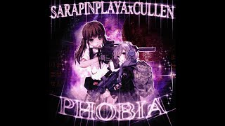 SARAPINPLAYA,CULLEN - PHOBIA