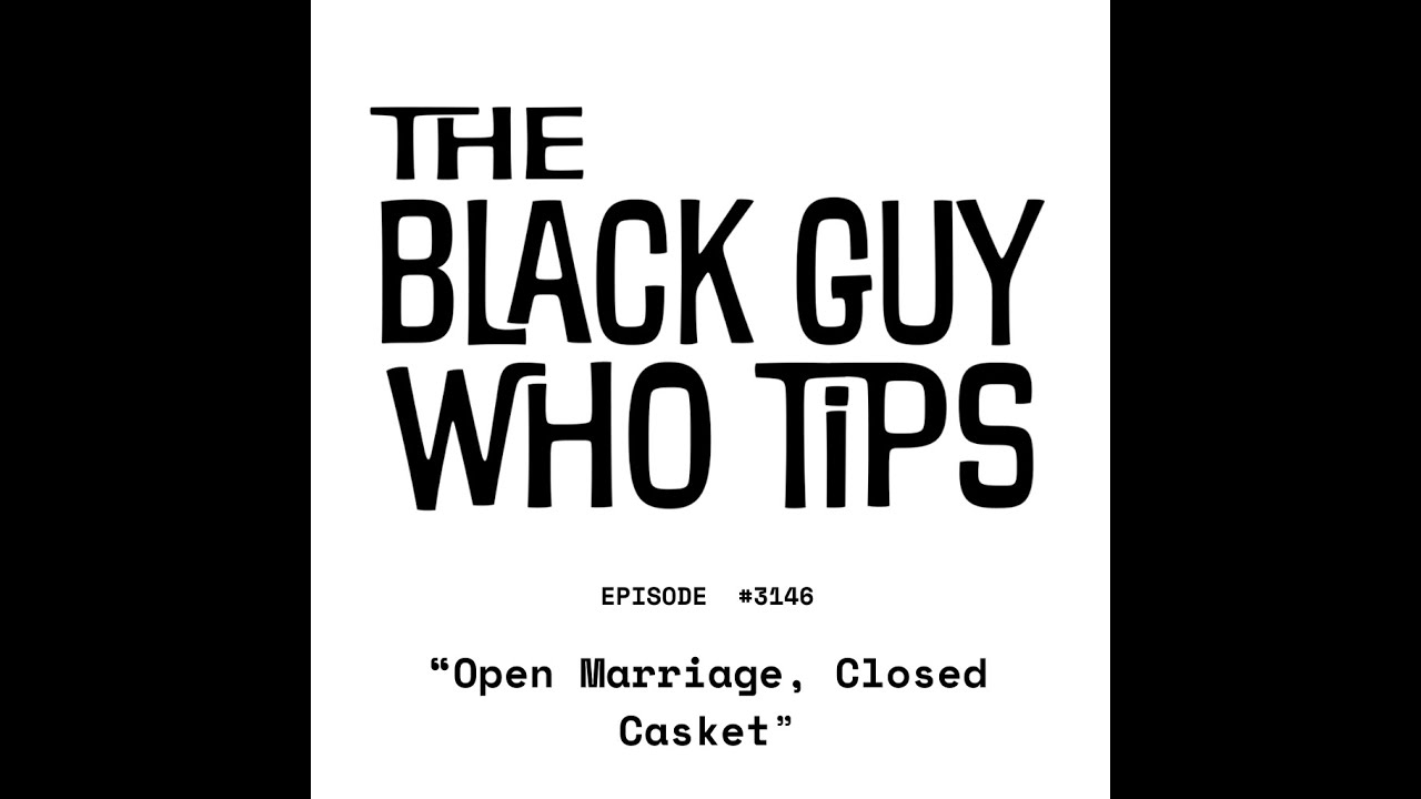 3146 Open Marriage, Closed Casket