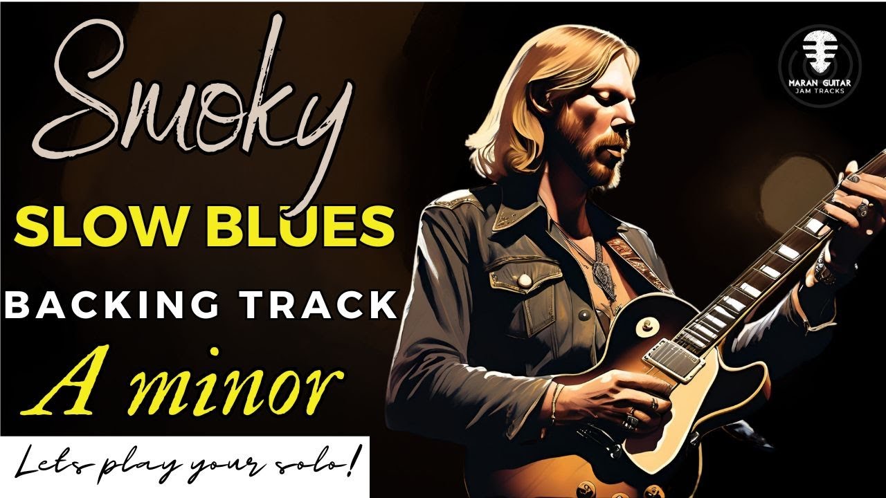 SMOKY Slow Blues backing track - Jam in A minor