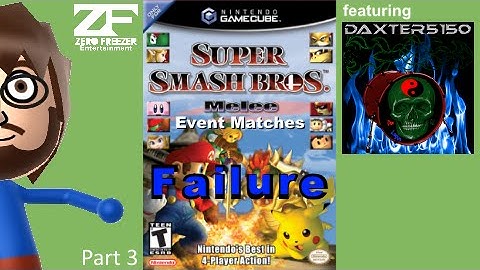 Super Smash Bros. Melee (GCN) Event Matches Part 3 feat. Daxter5150