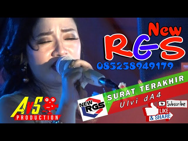 New RGS - Surat Terakhir (cover) Ulvi dA4//Live Kareng Lor-Probolinggo. class=