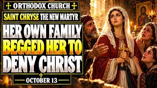 Saint Chryse the New Martyr, Life | Her Family Begged Her to Deny Christ