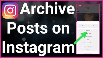What Happens When You Archive A Post On Instagram?