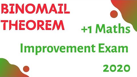 plus one maths_  Improvement exam 2020_ Binomial theorem_Important questions