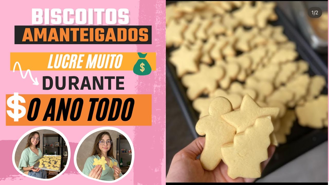 BISCOITO AMANTEIGADO - FÁCIL, RÁPIDO E LUCRATIVO