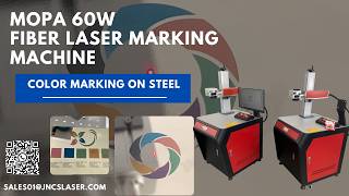 Hot 60W Mopa fiber laser marking machine for color marking,Mopa laser,JNCSLASER