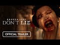 BrokenLore: DON'T LIE - ANNOUNCEMENT TRAILER