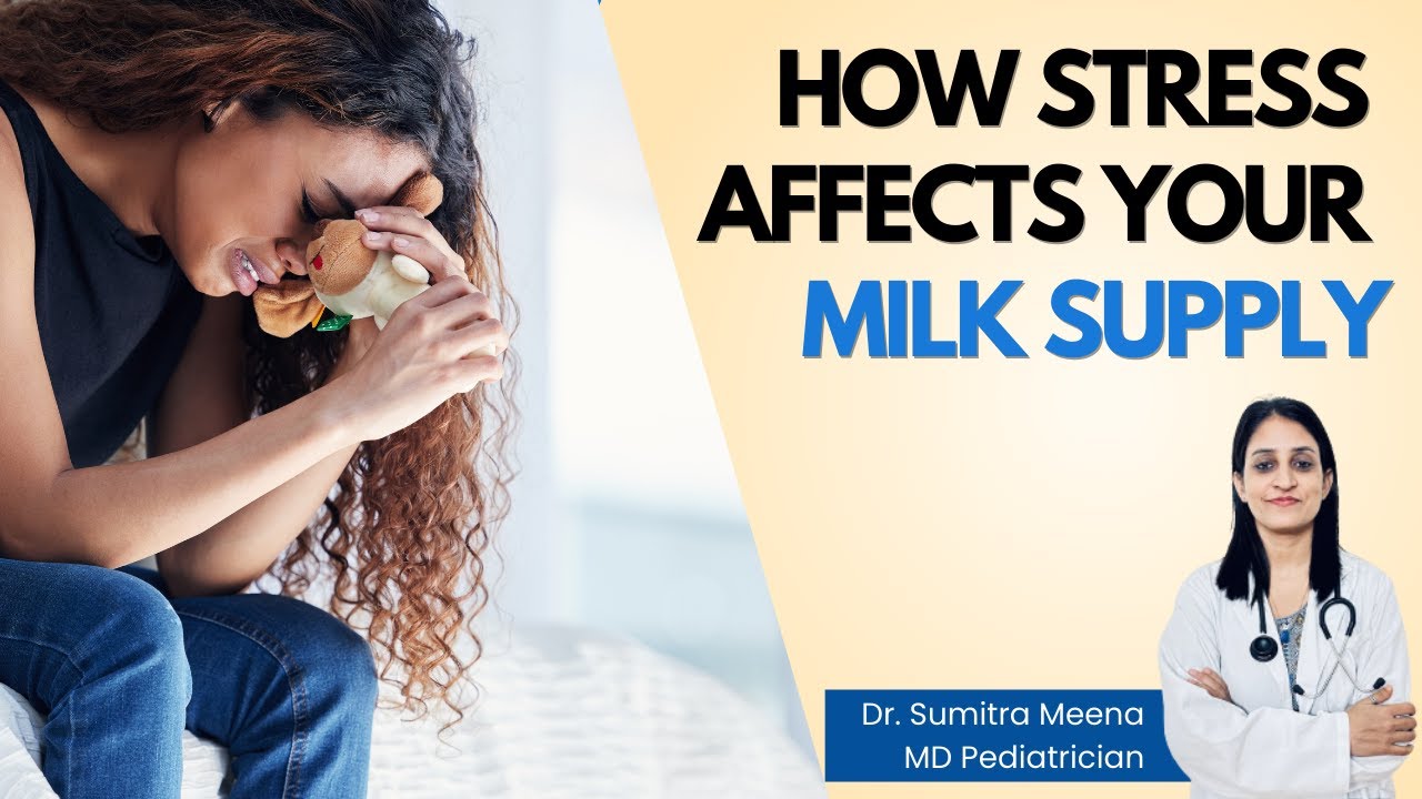 How Stress Affects Your Milk Supply: Tips for New Moms - YouTube