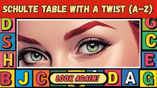 Schulte Table With A Twist! (A-Z) - Look Again..