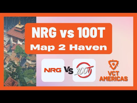 100t vs NRG Playoffs Map 2 Haven