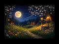 Dreamy Spring Night Music 🎵 Quiet Bedtime Music for Kids 🌸
