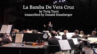 La Bamba De Vera Cruz- Terig Tucci, trans. Donald Hunsberger