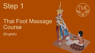 Thai Foot Massage Course STEP 1 Technique (A1-A8)