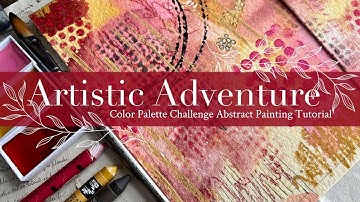 Artistic Adventure: Color Palette Challenge Abstract Painting Tutorial