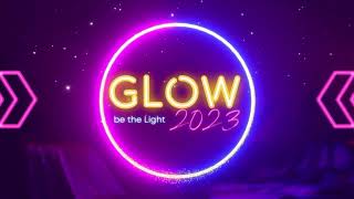 GLOW 2023 PROMO