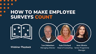 How to Make Employee Surveys Count | People Insight Webinar