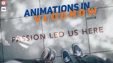 Make animation in vlognow 👌 || kinemaster tutorial || pixallab || VN || tech support