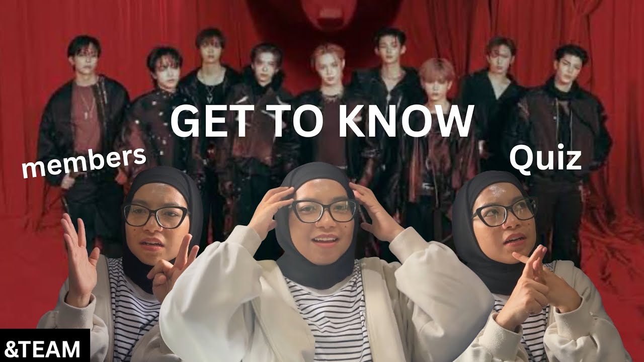 GET TO KNOW &TEAM + QUIZ MEMBER  | myzoyy
