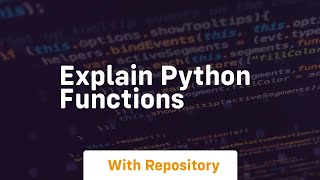 explain python functions