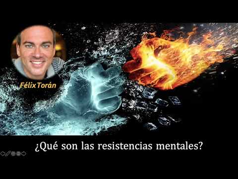 ¿Qué son las resistencias mentales?