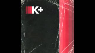 Creepwave - Kilo Kish [K+] (2013)