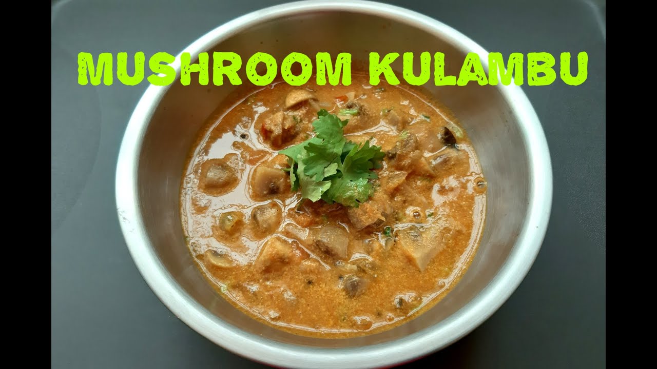 காளான் குழம்பு Mushroom Kulambu YouTube