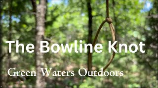 How to Tie the Bowline Knot