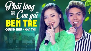PHẢI LÒNG CON GÁI BẾN TRE - Quỳnh Như Bolero ft Kha Thi | Cặp Đôi Song Ca Ăn Ý Hay Nhất