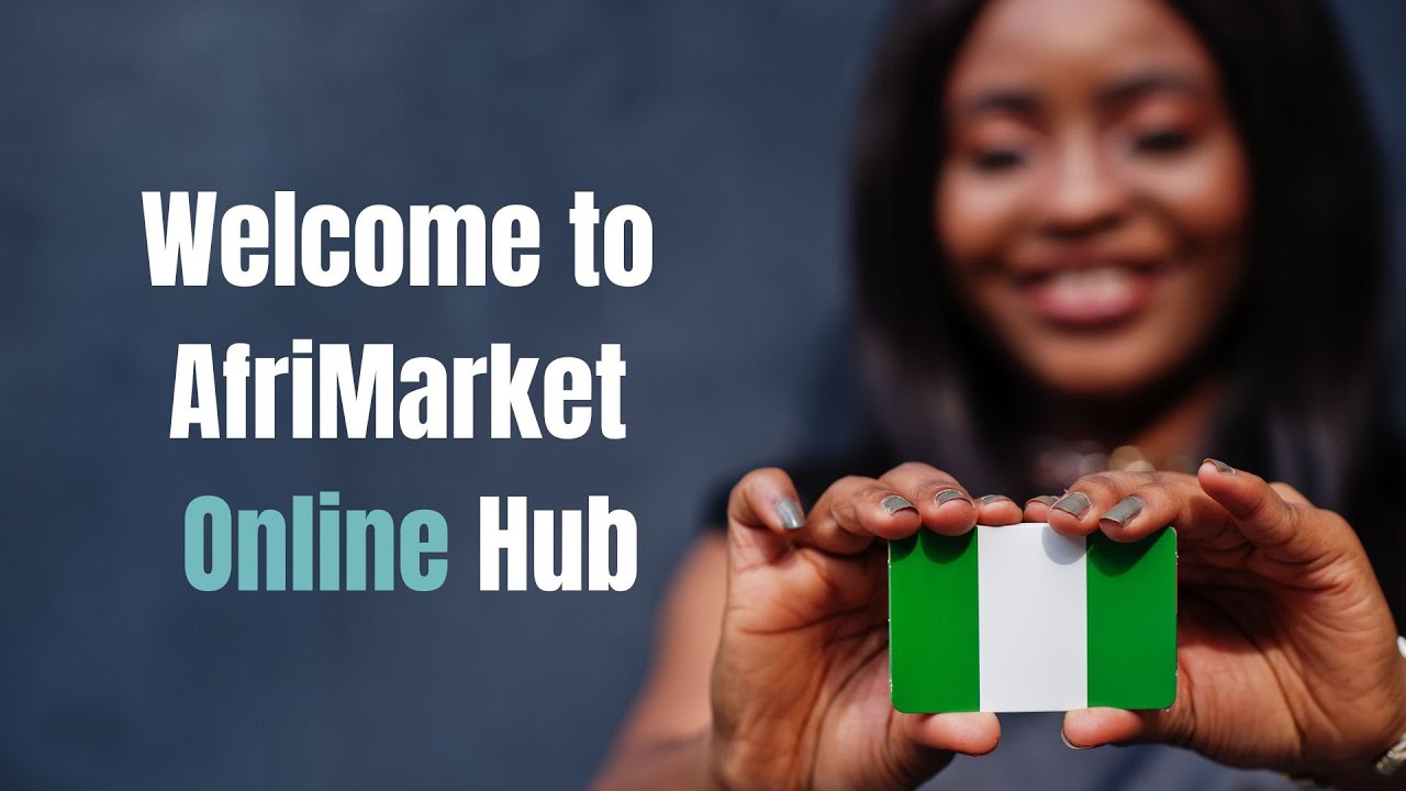 Welcome to AfriMarket Online Hub Video