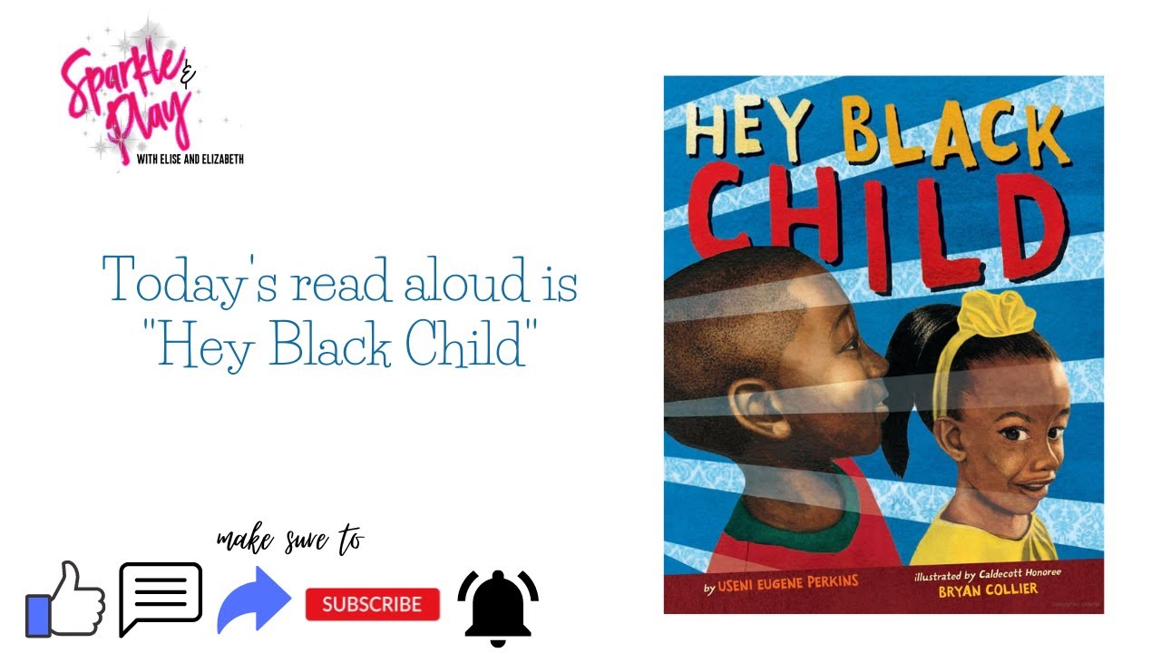 Hey Black Child read aloud - YouTube