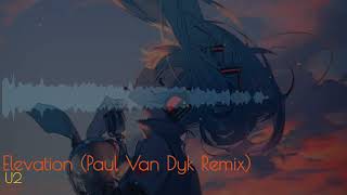 U2 - Elevation (Paul Van Dyk Remix)