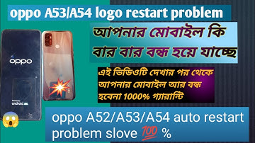 oppo A52/A53/A54 logo restart problem/oppo A53 auto restart/oppo A53 Disassembly