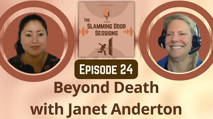 Slamming Door Sessions Ep 24, Beyond Death with Ja...