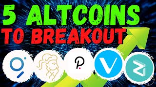 Top 5 BREAKOUT Altcoins RIGHT NOW (Do NOT Miss this PUMP)