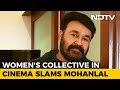 Me Too: Mohanlal under fire from Actresses