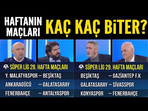 Haftanın maçları kaç kaç biter? İşte yorumcularımızın tahminleri