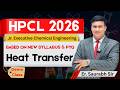 HPCL 2026 | Chemical Engineering | Heat Transfer | Most Important MCQ &amp; PYQ | Er. Saurabh Sir #hpcl